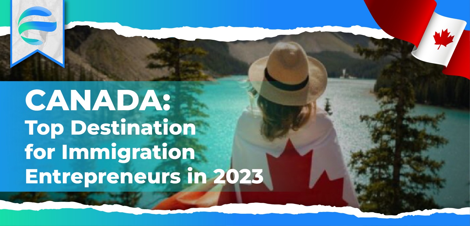 Canada Leads OECD in Attracting Immigrant Entrepreneurs